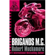 CHERUB 11 Brigands M.C.