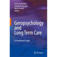 Geropsychology and Long Term Care