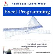 Excel Programming: Your visual blueprint<sup><small>TM</small></sup> for creating interactive spreadsheets