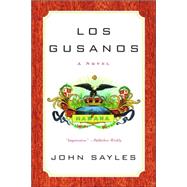 Gusanos : A Novel
