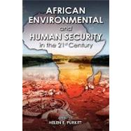 African Environmental and Human Security in the 21st Century