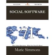 Social Software: 71 Most Asked Questions on Social Software - What You Need to Know