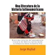 Una literatura de la historia latinoamericana