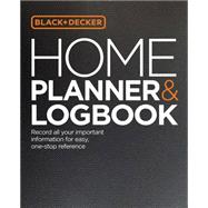 Black & Decker Home Planner & Logbook Record all your important information for easy, one-stop reference