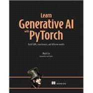 Learn Generative AI with PyTorch,9781633436466