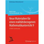 Neue Materialien für einen realitätsbezogenen Mathematikunterricht 9