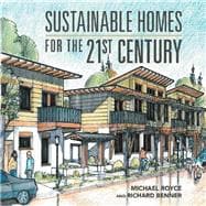 Sustainable Homes for the 21st Century