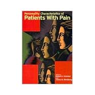 Personality Characteristics of Patients With Pain