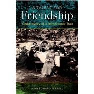 A Talent for Friendship