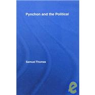 Pynchon and the Political