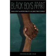Black Boys Apart