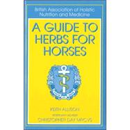 A Guide to Herbs for Horses