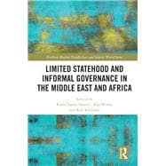 Hybrid Governance in the Middle East and Africa: Limited Statehood and Informal Rule