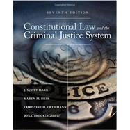 Constitutional Law and the Criminal Justice System,9781305966468