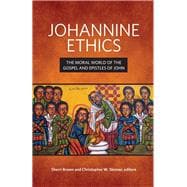 Johannine Ethics