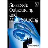 Successful Outsourcing and Multi-sourcing
