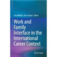 Work and Family Interface in the International Career Context