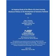 An Empirical Study of the Effects of Ex Ante Licensing Disclosure Policies of the Development of Voluntary Technical Standards
