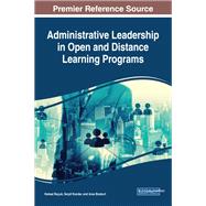 Administrative Leadership in Open and Distance Learning Programs