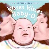Kisses Kisses Baby- O!