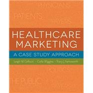 Healthcare Marketing: A Case Study Approach,9781567936469