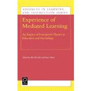 Experience of Mediated Learning Vol. 6 : An Impact of Feuerstein's Theory in Education and Psychology