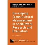 Developing Cross-Cultural Measurement in Social Work Research and Evaluation