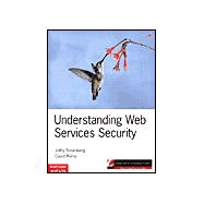 Understanding Web Services Security