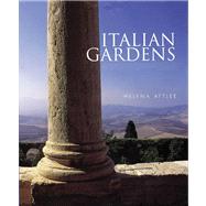 Italian Gardens : A History