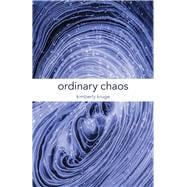 Ordinary Chaos