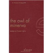 The Owl of Minerva Essays on Human Rights