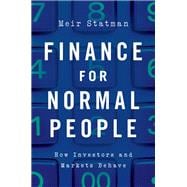 Finance for Normal People How Investors and Markets Behave
