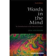 Words in the Mind An Introduction to the Mental Lexicon