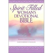 Spirit - Filled Woman's Devotional Bible