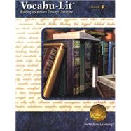 Vocabu-Lit: Building Vocabulary Through Literature, Book F