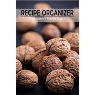 Recipe Organizer Blank Cookbook to Write Your Recipes in