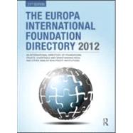 The Europa International Foundation Directory 2012