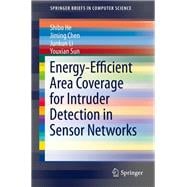 Energy-efficient Area Coverage for Intruder Detection in Sensor Networks