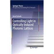 Controlling Light in Optically Induced Photonic Lattices