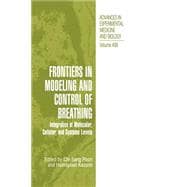 Frontiers in Modeling and Control of Breathing