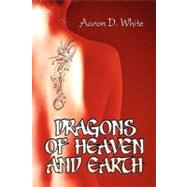 Dragons of Heaven and Earth