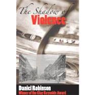 The Shadow of Violence