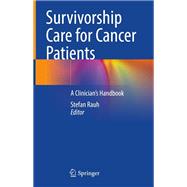 Survivorship Care for Cancer Patients
