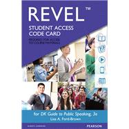 REVEL for DK Guide to Public Speaking-- Access Card