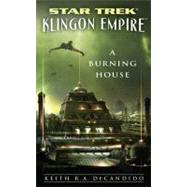 Star Trek: The Next Generation: Klingon Empire: A Burning House