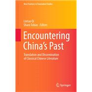 Encountering China’s Past