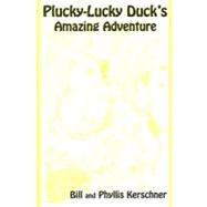 Plucky-Lucky Duck's Amaazing Adventure