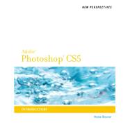New Perspectives on Photoshop CS5 : Introductory
