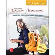McGraw-Hill's Taxation of Individuals, 2015 Edition