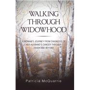 Walking Through Widowhood
